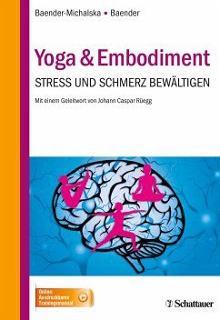 Yoga & Embodiment (eBook, PDF) - Baender-Michalska, Elisabeth; Baender, Rolf