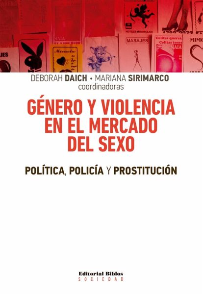 Género y violencia en el mercado del sexo (eBook, ePUB)