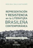 Representación y resistencia en la literatura brasileña contemporánea (eBook, ePUB)