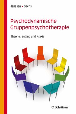 Psychodynamische Gruppenpsychotherapie (eBook, PDF) - Janssen, Paul L.; Sachs, Gabriele