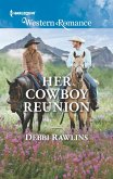 Her Cowboy Reunion (Mills & Boon Western Romance) (Made in Montana, Book 18) (eBook, ePUB)