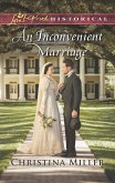 An Inconvenient Marriage (Mills & Boon Love Inspired Historical) (eBook, ePUB)