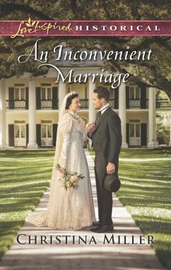 An Inconvenient Marriage (eBook, ePUB) - Miller, Christina