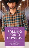 Falling For A Cowboy (eBook, ePUB)