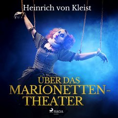 Über das Marionettentheater (Ungekürzt) (MP3-Download) - von Kleist, Heinrich