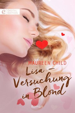 Lisa - Versuchung in Blond (eBook, ePUB) - Child, Maureen