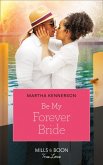 Be My Forever Bride (The Kingsleys of Texas, Book 3) (eBook, ePUB)