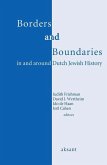 Borders and Boundaries in and around Dutch Jewish History (eBook, PDF)