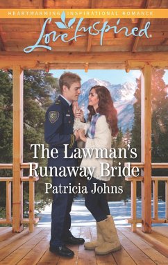 The Lawman's Runaway Bride (Mills & Boon Love Inspired) (Comfort Creek Lawmen, Book 2) (eBook, ePUB) - Johns, Patricia