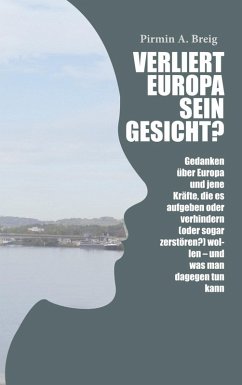 Verliert Europa sein Gesicht? (eBook, ePUB)
