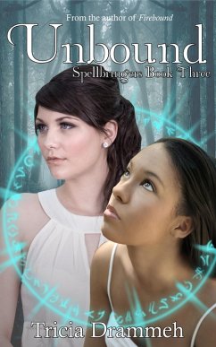 Unbound (Spellbringers, #3) (eBook, ePUB) - Drammeh, Tricia