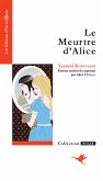 Le Meurtre d'Alice (eBook, ePUB)