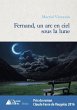 Fernand, un arc en ciel sous la lune... - Bild 1