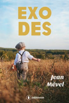 Exodes (eBook, ePUB) - Mével, Jean