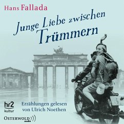 Junge Liebe zwischen Trümmern (MP3-Download) - Fallada, Hans