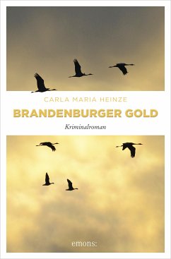 Brandenburger Gold (eBook, ePUB) - Heinze, Carla Maria