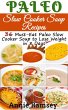 Paleo Slow Cooker Soup Recipes: 36... - Bild 1