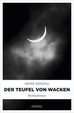 Der Teufel von Wacken (eBook, ePUB) - Denzau, Heike