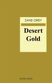 Desert Gold (eBook, ePUB)