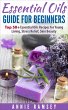 Essential Oils Guide for Beginners: Top... - Bild 1