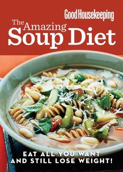Cover Good Housekeeping The Amazing Soup Diet (eBook, ePUB)