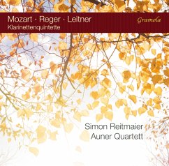 Klarinettenquintette - Reitmeier,Simon/Auner Quartett