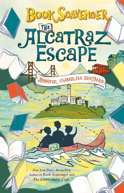 The Alcatraz Escape (eBook, ePUB) - Chambliss Bertman, Jennifer