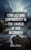Conflict and Controversy in the Church of God in Corinth (eBook, ePUB)