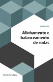Alinhamento e balanceamento de rodas (eBook, ePUB)