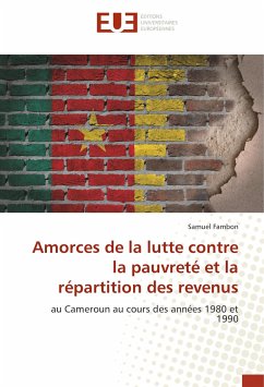 Amorces de la lutte contre la pauvreté et la répartition des revenus - Fambon, Samuel