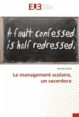 Le management scolaire, un sacerdoce