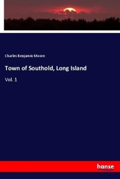 Town of Southold, Long Island - Moore, Charles Benjamin