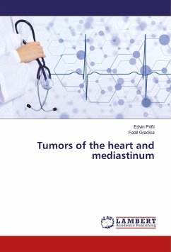 Tumors of the heart and mediastinum - Prifti, Edvin;Gradica, Fadil