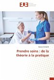 Prendre soins : de la théorie à la pratique