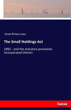The Small Holdings Act - Great Britain Laws