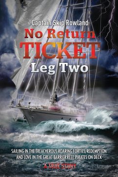 No Return Ticket - Leg Two (eBook, ePUB) - Rowland, Captain Skip