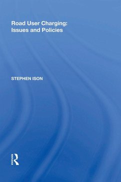 Road User Charging: Issues and Policies (eBook, PDF) - Ison, Stephen