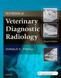 Textbook of Veterinary Diagnostic Radiology - E-Book (eBook, ePUB) - Thrall, Donald E.
