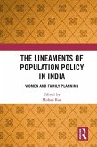 The Lineaments of Population Policy in India (eBook, ePUB)