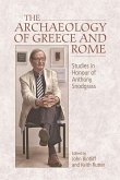 Archaeology of Greece and Rome (eBook, PDF) Archaeology of Greece and Rome (eBook, PDF)