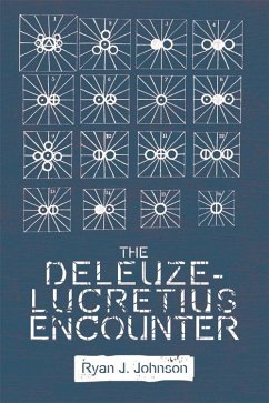 Deleuze-Lucretius Encounter (eBook, ePUB) - Johnson, Ryan J.