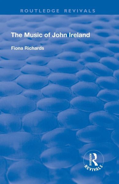The Music of John Ireland (eBook, PDF)