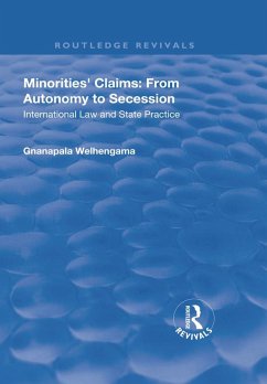 Minorities' Claims: From Autonomy to Secession (eBook, PDF) Cover Minorities' Claims: From Autonomy to Secession (eBook, PDF)