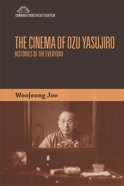 Cinema of Ozu Yasujiro (eBook, ePUB) - Joo, Woojeong