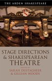 Stage Directions and Shakespearean Theatre (eBook, ePUB)