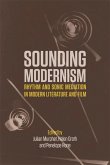 Sounding Modernism (eBook, ePUB) Sounding Modernism (eBook, ePUB)