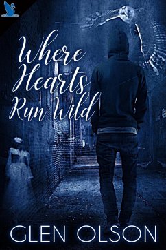 Where Hearts Run Wild (eBook, ePUB) - Olson, Glen