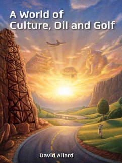 Cover World of Culture, Oil and Golf (eBook, ePUB)