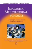 Imagining Multilingual Schools (eBook, PDF)