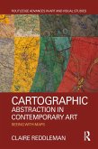 Cartographic Abstraction in Contemporary Art (eBook, ePUB)